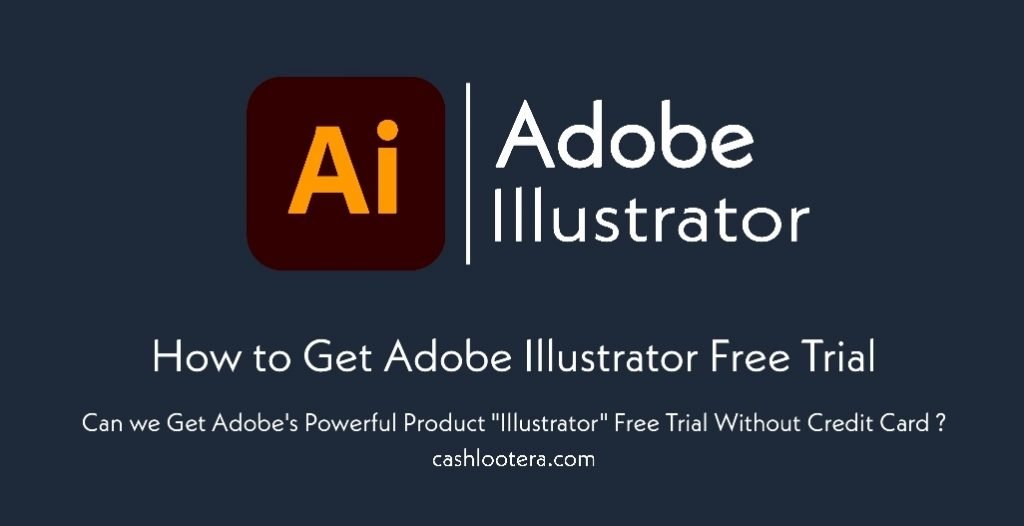 how long is adobe illustrator free trial