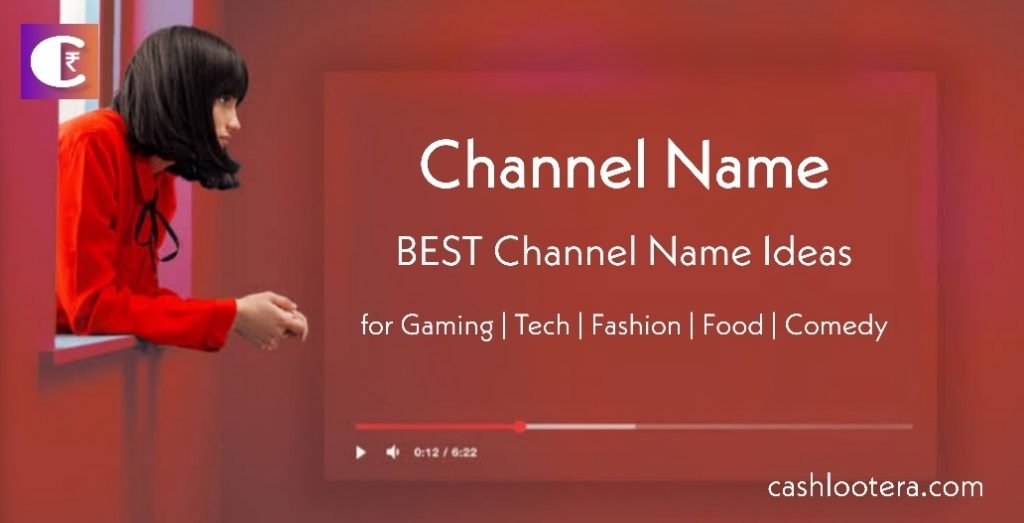 500+ BEST YouTube Channel Names Ideas for Gaming, Girls, Tech & More