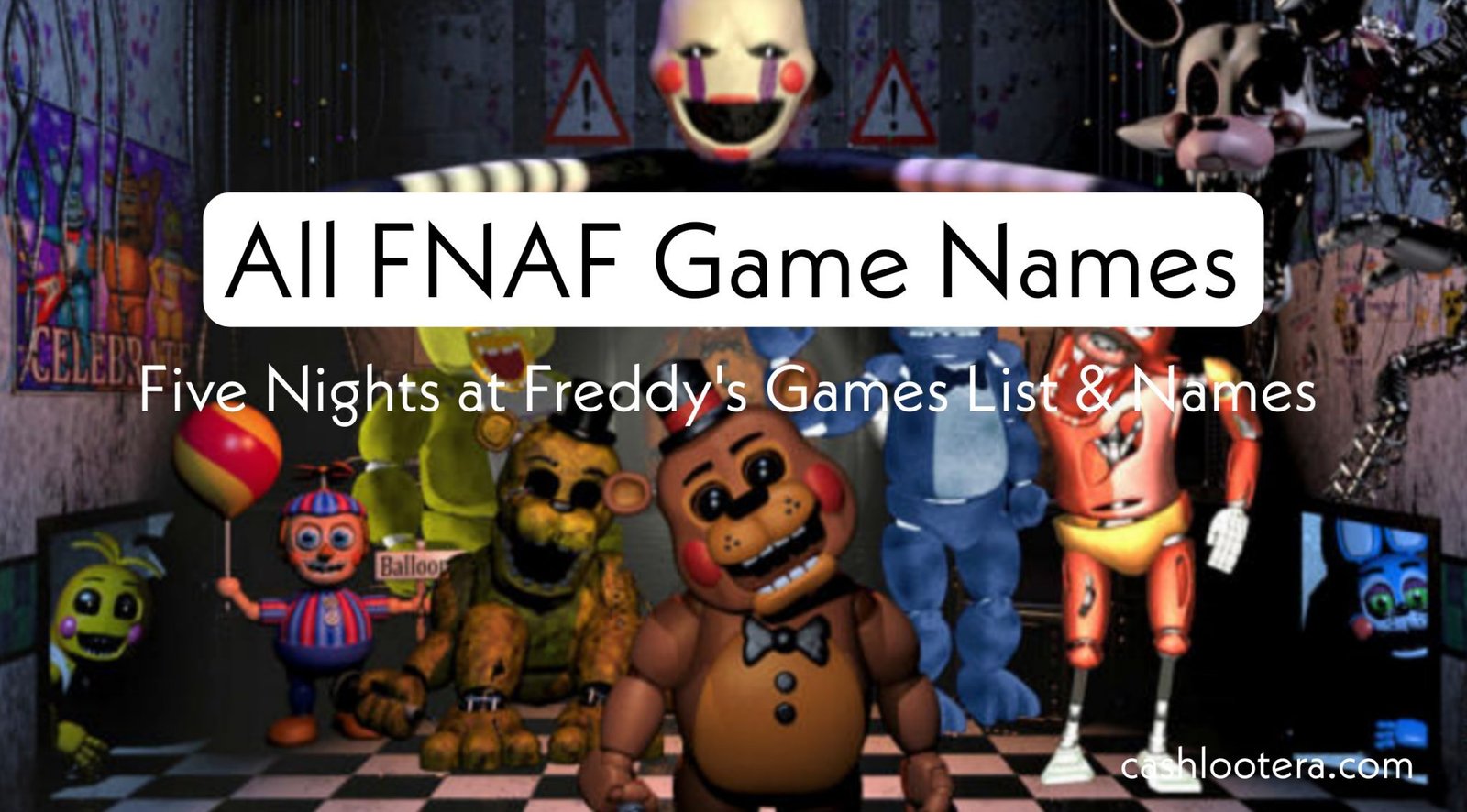 All FNAF Games In Order Five Nights at Freddy's List 2024