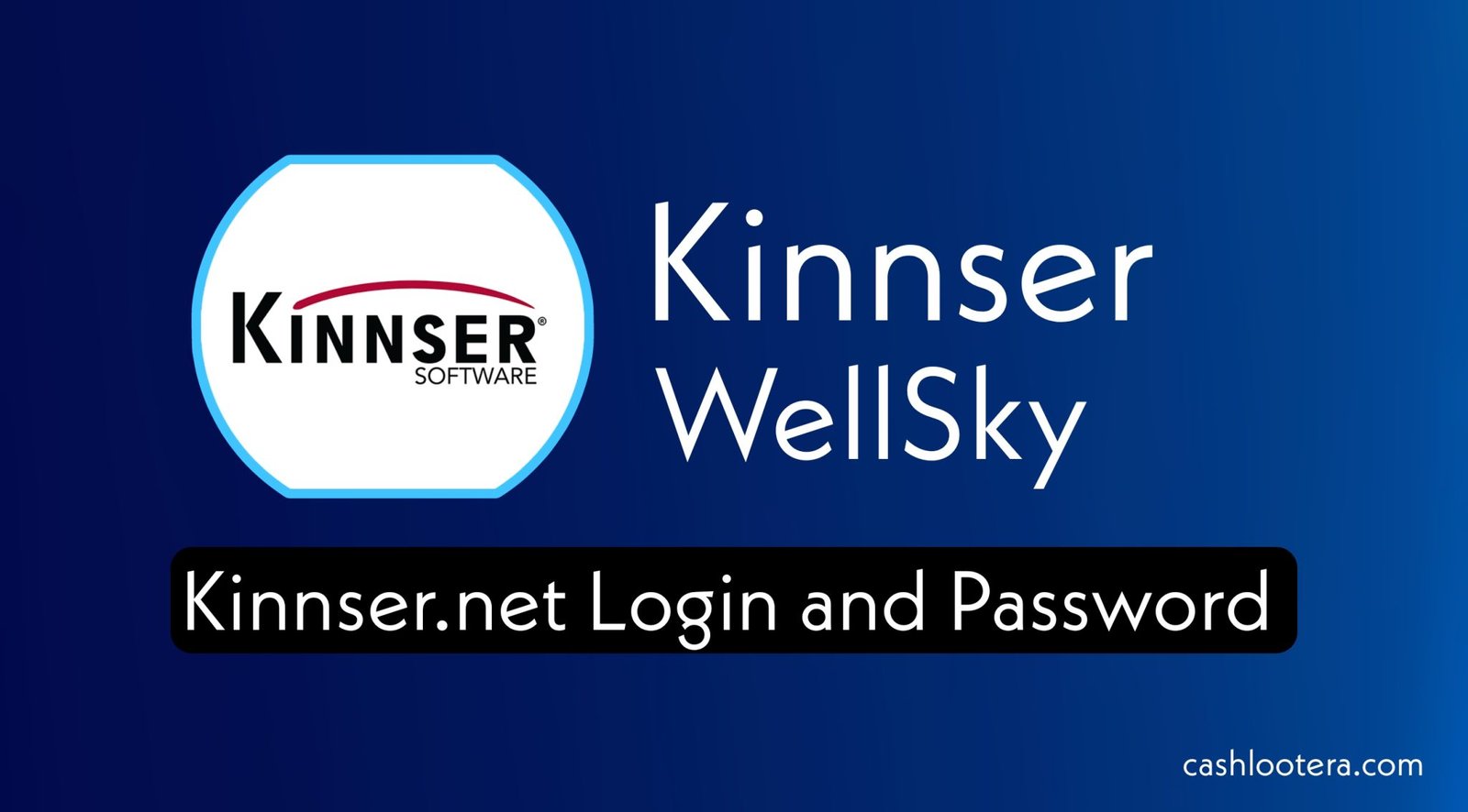 Kinnser Login 2023 Kinnser Login And Password WellSky