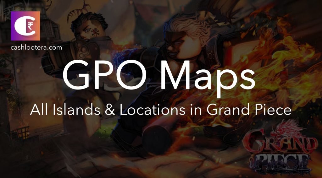 GPO Map - Grand Piece Online Map All Locations
