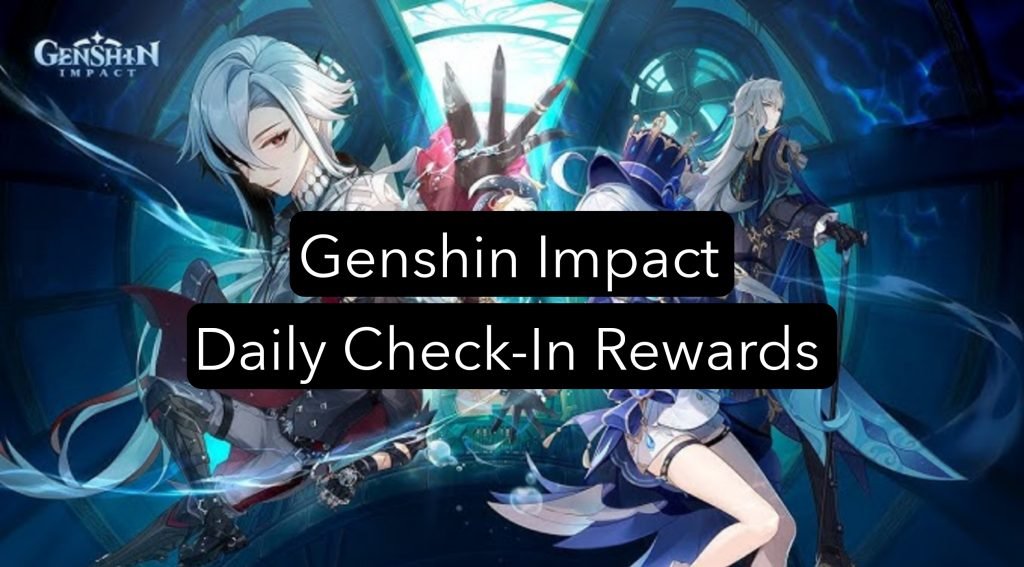 How to Claim Genshin Impact's Daily Check-in Rewards