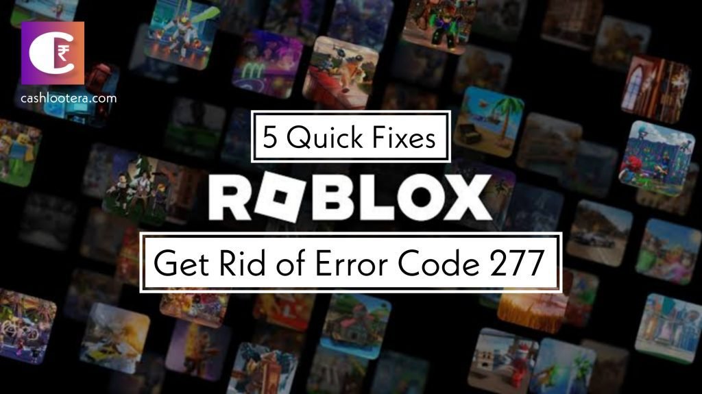 Roblox Error Code 277